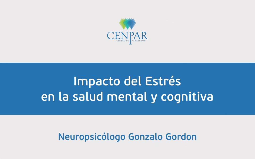 Impacto del Estrés por ps. Gordon