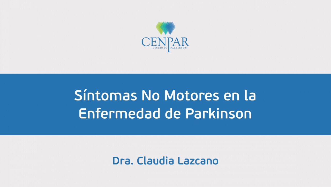 Síntomas No motores por Dra. Lazcano